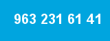 963 231 61 41 963 231 61 41